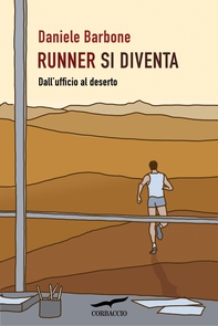 Runner si diventa - Librerie.coop Runner si diventa - Librerie.coop