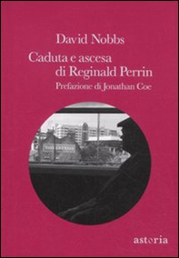 Caduta e ascesa di Reginald Perrin - Librerie.coop