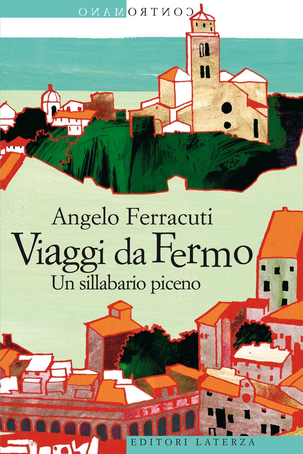 Viaggi da Fermo - Librerie.coop Viaggi da Fermo - Librerie.coop
