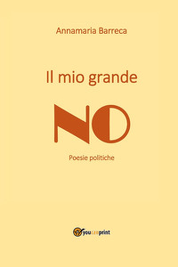 Il mio grande no - Librerie.coop Il mio grande no - Librerie.coop
