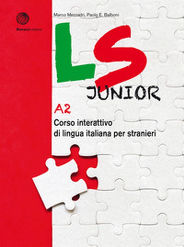 LS Junior. Corso interattivo di lingua italiana per stranieri. A2 - Librerie.coop LS Junior. Corso interattivo di lingua italiana per stranieri. A2 - Librerie.coop