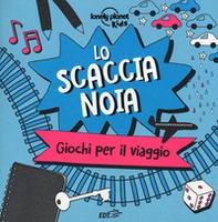 Lo scaccianoia. Giochi per il viaggio - Librerie.coop