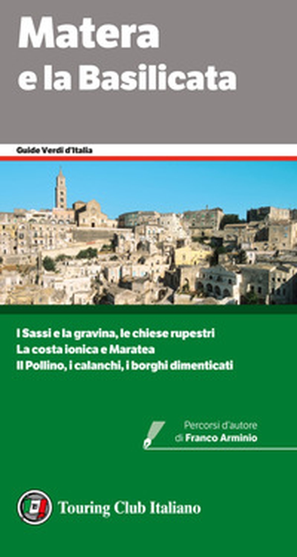 Matera e la Basilicata - Librerie.coop Matera e la Basilicata - Librerie.coop