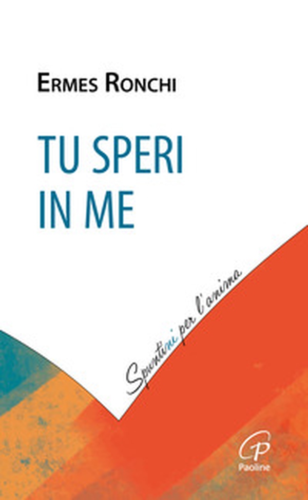 Tu speri in me - Librerie.coop Tu speri in me - Librerie.coop