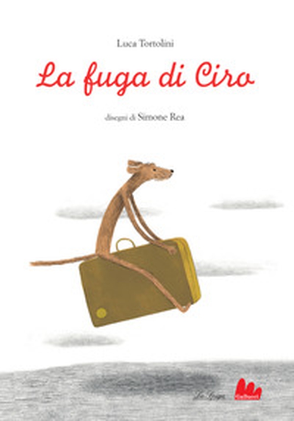 La fuga di Ciro - Librerie.coop La fuga di Ciro - Librerie.coop