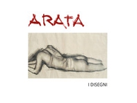 Arata. I disegni. Ediz. italiana e inglese - Librerie.coop