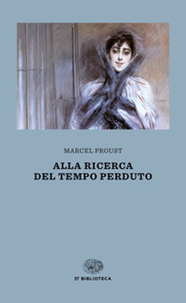 Alla ricerca del tempo perduto - Librerie.coop Alla ricerca del tempo perduto - Librerie.coop