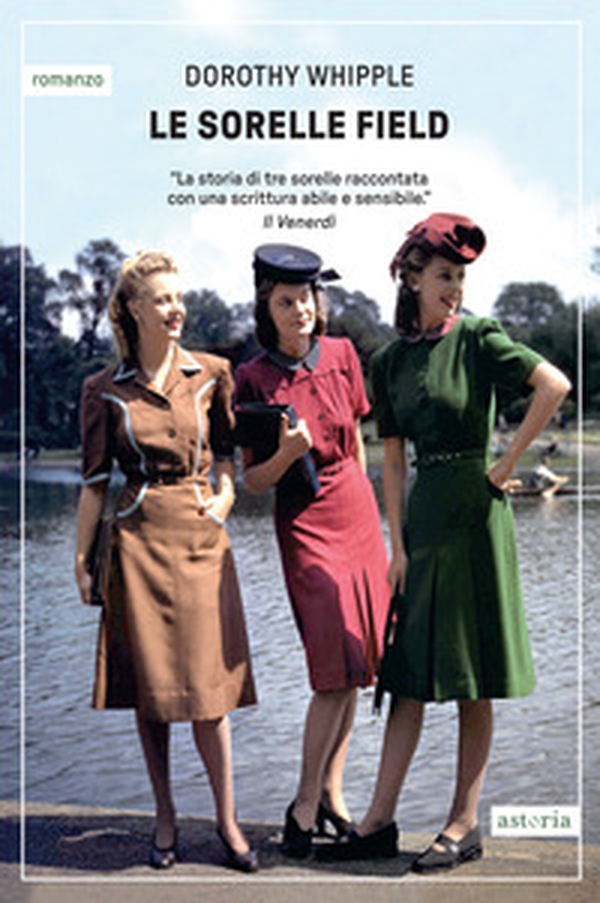 Le sorelle Field - Librerie.coop Le sorelle Field - Librerie.coop