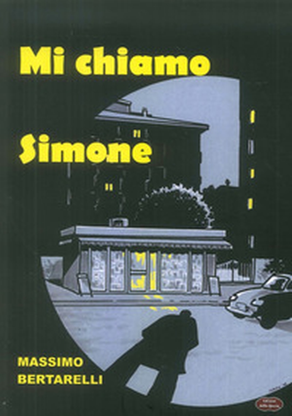 Mi chiamo Simone - Librerie.coop Mi chiamo Simone - Librerie.coop