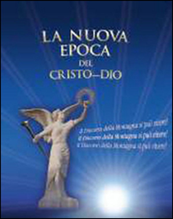 La nuova epoca del Cristo-Dio. Il discorso della montagna si può vivere - Librerie.coop La nuova epoca del Cristo-Dio. Il discorso della montagna si può vivere - Librerie.coop