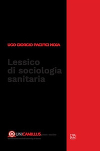 Lessico di sociologia sanitaria - Librerie.coop