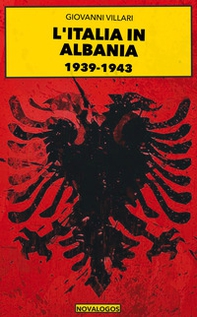 Italia in Albania 1939-1943 - Librerie.coop