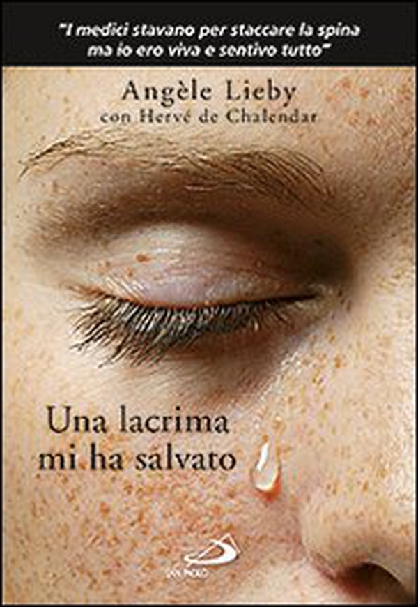 Una lacrima mi ha salvato - Librerie.coop Una lacrima mi ha salvato - Librerie.coop