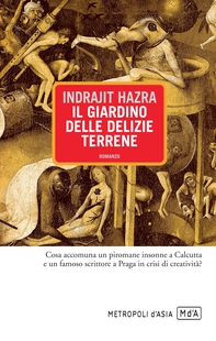 Il giardino delle delizie terrene - Librerie.coop Il giardino delle delizie terrene - Librerie.coop