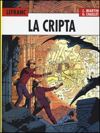 La cripta. Lefranc l'integrale (1980-1986) - Vol. 3 - Librerie.coop