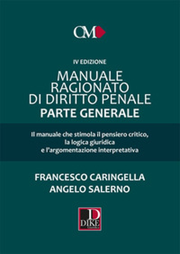 Manuale ragionato di diritto penale. Parte generale - Librerie.coop Manuale ragionato di diritto penale. Parte generale - Librerie.coop