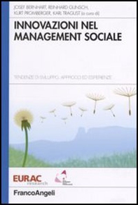 Innovazioni nel management sociale. Tendenze di sviluppo, approcci ed esperienze - Librerie.coop