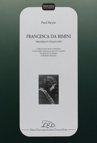 Francesca da Rimini. Tragedia in cinque atti - Librerie.coop