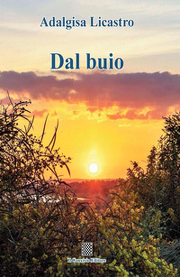 Dal buio - Librerie.coop Dal buio - Librerie.coop