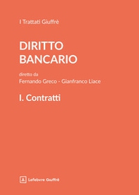 Trattato di diritto bancario - Vol. 1 - Librerie.coop