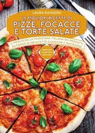 Le migliori ricette di pizze, focacce e torte salate - Librerie.coop