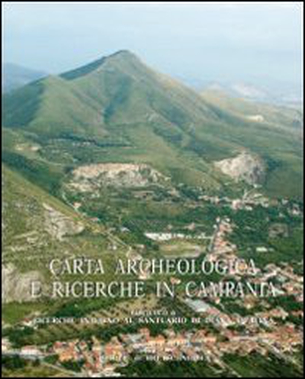 Carta archeologica e ricerche in Campania - Vol. 15\6 - Librerie.coop