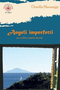 Angeli imperfetti. Un volto, tante storie - Librerie.coop Angeli imperfetti. Un volto, tante storie - Librerie.coop