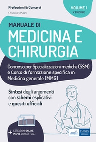 Manuale di medicina e chirurgia per Scuole di Specializzazione e medici di base - Librerie.coop