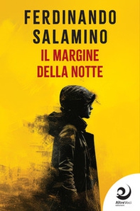 Il margine della notte - Librerie.coop