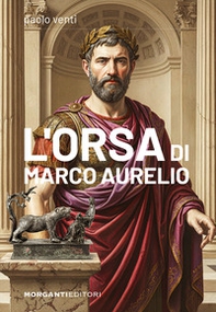 L'orsa di Marco Aurelio - Librerie.coop