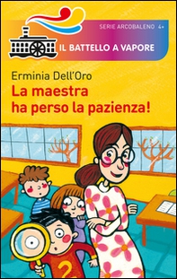 La maestra ha perso la pazienza! - Librerie.coop La maestra ha perso la pazienza! - Librerie.coop
