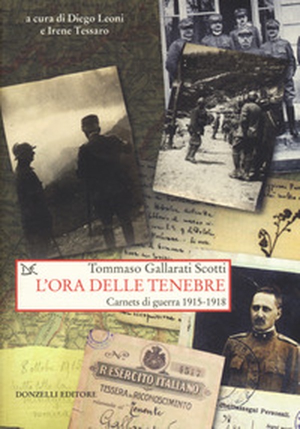 L'ora delle tenebre. Carnets di guerra 1915-1918 - Librerie.coop L'ora delle tenebre. Carnets di guerra 1915-1918 - Librerie.coop