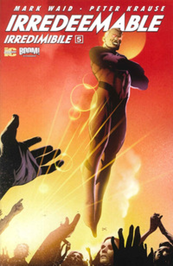Irredeemable-Irredimibile. Ediz. italiana - Librerie.coop Irredeemable-Irredimibile. Ediz. italiana - Librerie.coop