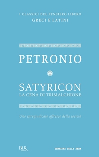 Satyricon. La cena di Trimalchione - Librerie.coop