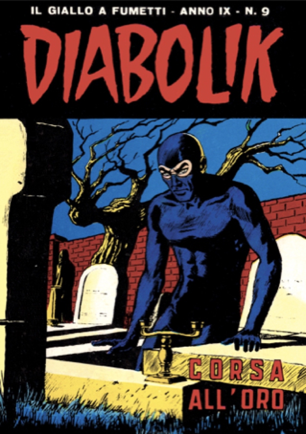 Diabolik 163. Corsa all'oro - Librerie.coop