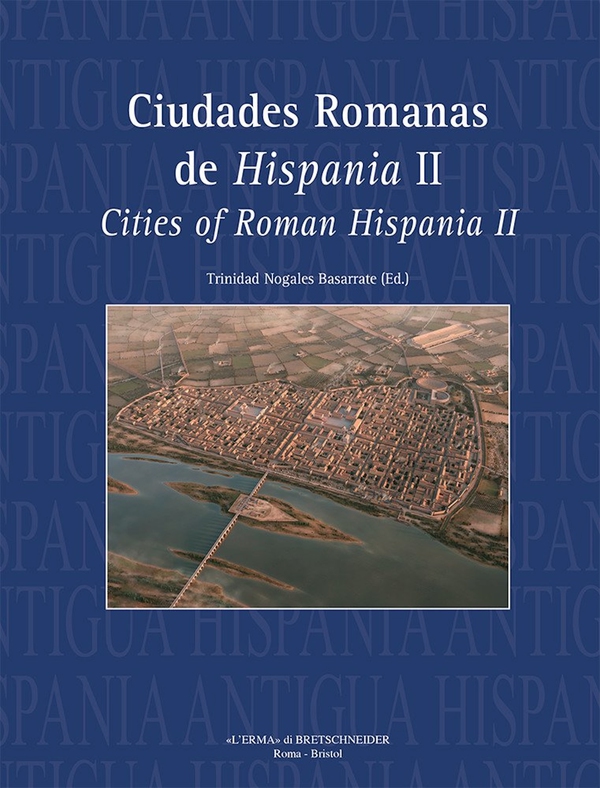 Ciudades Romanas de Hispania II - Librerie.coop