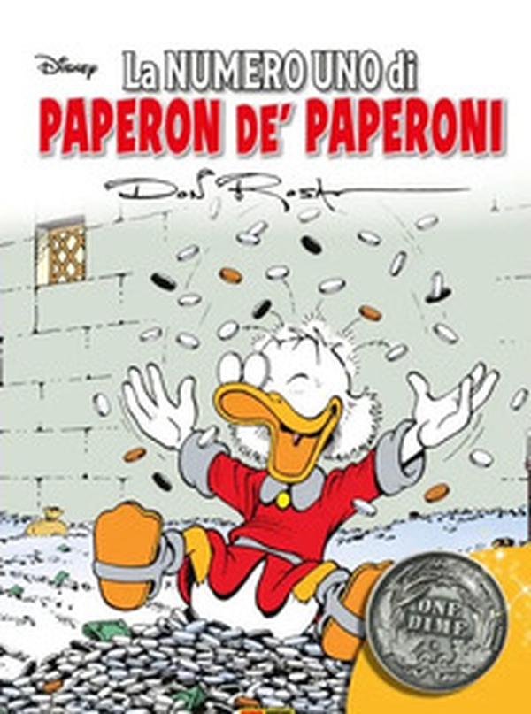 La numero uno di Paperon de' Paperoni - Librerie.coop
