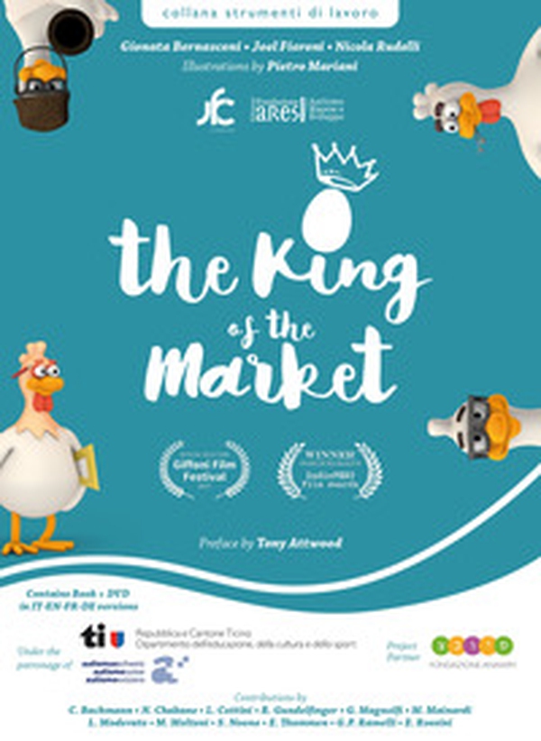 The king of the market-Il re del mercato-Le roi du marché-Der König des Marktes. To talk about autism at school and in the family - Librerie.coop