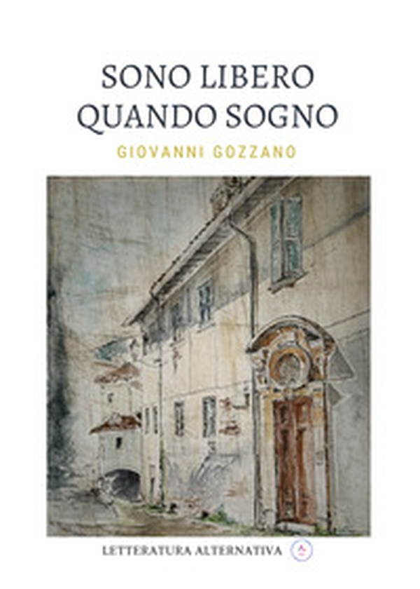 Sono libero quando sogno - Librerie.coop Sono libero quando sogno - Librerie.coop