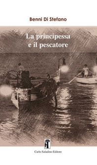 La principessa e il pescatore - Librerie.coop
