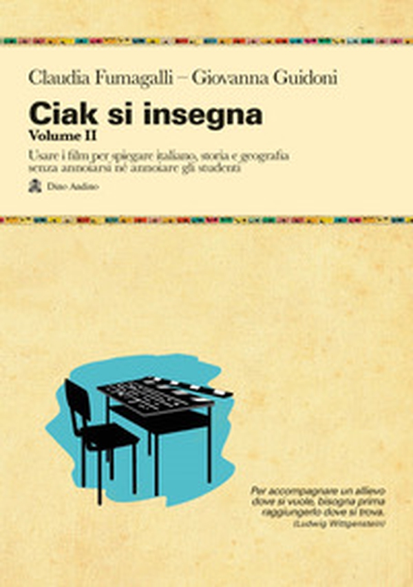 Ciak si insegna - Vol. 2 - Librerie.coop Ciak si insegna - Vol. 2 - Librerie.coop