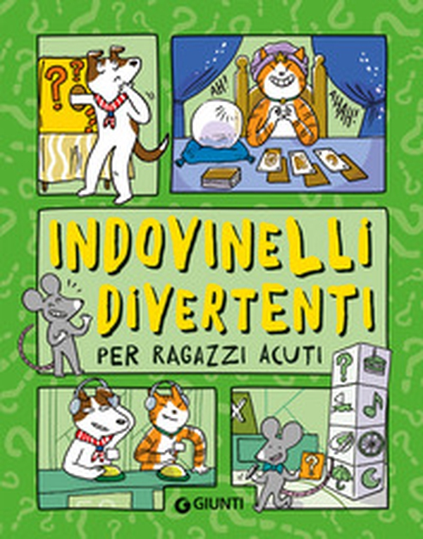 Indovinelli divertenti per ragazzi acuti - Librerie.coop Indovinelli divertenti per ragazzi acuti - Librerie.coop