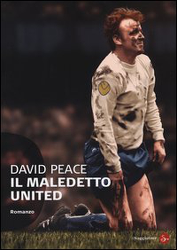 Il maledetto United - Librerie.coop Il maledetto United - Librerie.coop