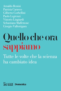 Quello che ora sappiamo - Librerie.coop