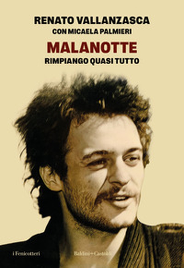 Malanotte. Rimpiango quasi tutto - Librerie.coop Malanotte. Rimpiango quasi tutto - Librerie.coop