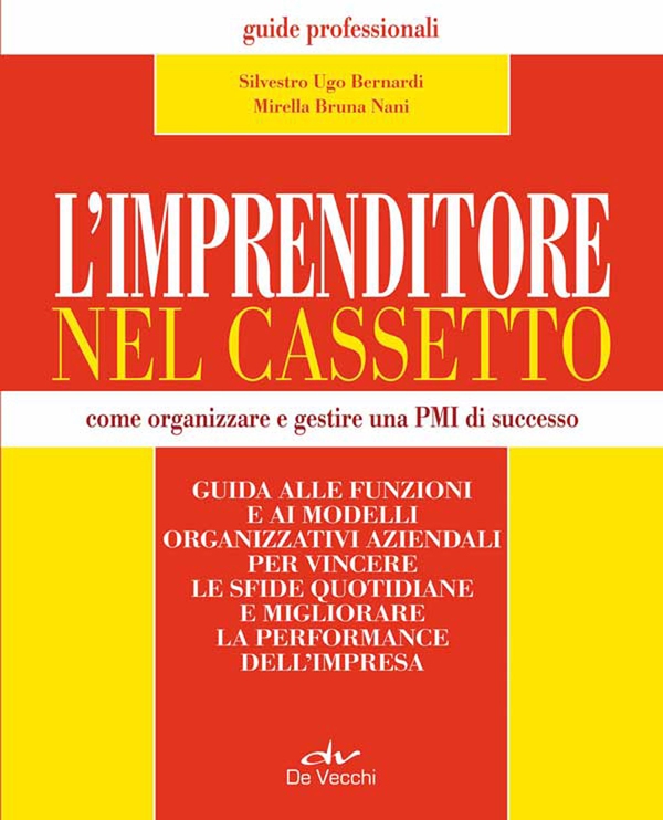 L'imprenditore nel cassetto - Librerie.coop L'imprenditore nel cassetto - Librerie.coop