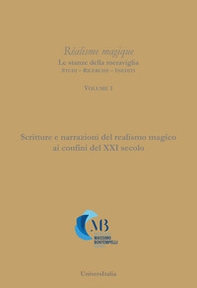 Scritture e narrazioni del realismo magico ai confini del XXI secolo - Librerie.coop