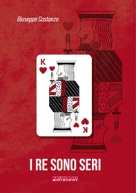 I re sono seri - Librerie.coop