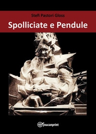 Spolliciate e pendule. La musica è il mio aeroplano - Librerie.coop