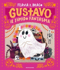 Gustavo. Il timido fantasma - Librerie.coop Gustavo. Il timido fantasma - Librerie.coop